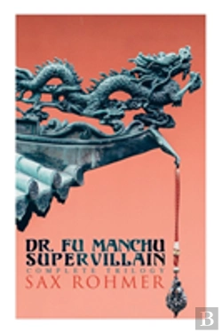 Bertrand.pt - The Dr. Fu Manchu (A Supervillain Trilogy)