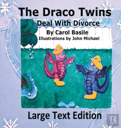 Bertrand.pt - The Draco Twins Deal With Divorce Large Print Edition
