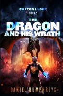The Dragon And His Wrath