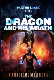 The Dragon And His Wrath