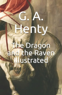 Bertrand.pt - The Dragon And The Raven Illustrated