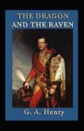 The Dragon And The Raven Illustrated