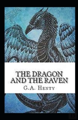 Bertrand.pt - The Dragon And The Raven Illustrated