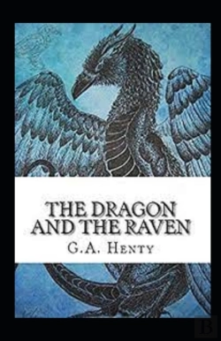 Bertrand.pt - The Dragon And The Raven Illustrated