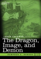 The Dragon, Image, And Demon