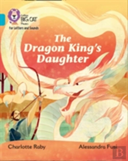 Bertrand.pt - The Dragon Kingâ€™S Daughter