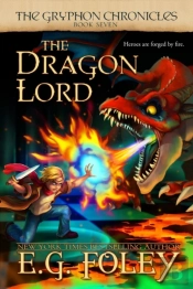 The Dragon Lord  The Gryphon Chronicles,