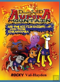Bertrand.pt - The Dragon Squad Of Aurora Mountain And The Koi Fish Knights Of Lion Tribe Inkanyamba