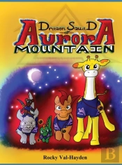 The Dragon Squad Of Aurora Mountain