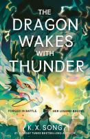 The Dragon Wakes With Thunder