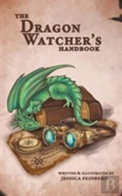 The Dragon Watcher'S Handbook