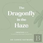 The Dragonfly In The Haze