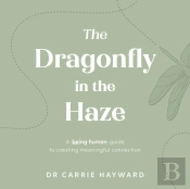 The Dragonfly In The Haze