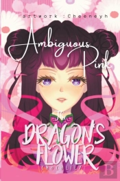The Dragon'S Flower