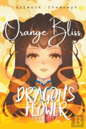 The Dragon'S Flower