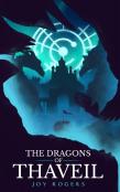 The Dragons Of Thaveil