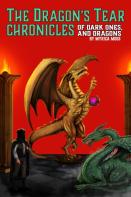 The Dragon'S Tear Chronicles