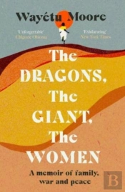 The Dragons, The Giant, The Women