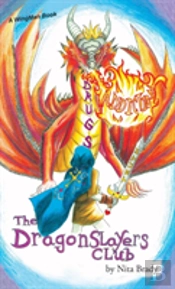 The Dragonslayers Club