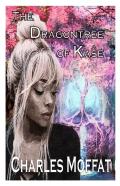 The Dragontree Of Kase