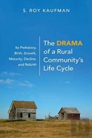 The Drama Of A Rural Community'S Life Cycle