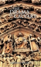 The Drama Of Calvary