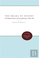 The Drama Of Dissent