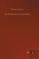 The Drama Of Love And Death
