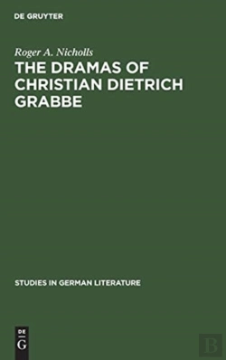 Bertrand.pt - The Dramas Of Christian Dietrich Grabbe