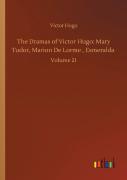 The Dramas Of Victor Hugo