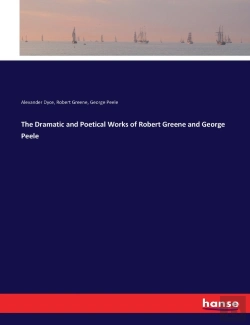 Bertrand.pt - The Dramatic And Poetical Works Of Robert Greene And George Peele