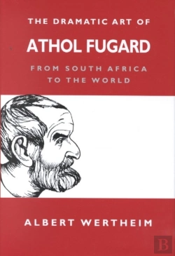 Bertrand.pt - The Dramatic Art Of Athol Fugard
