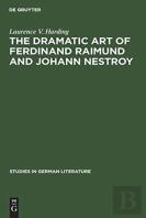 The Dramatic Art Of Ferdinand Raimund And Johann Nestroy