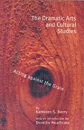 The Dramatic Arts And Cultural Studies