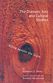 The Dramatic Arts And Cultural Studies