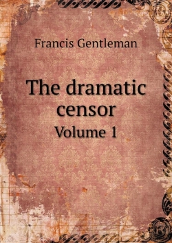 Bertrand.pt - The Dramatic Censor Volume 1
