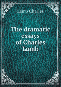 Bertrand.pt - The Dramatic Essays Of Charles Lamb