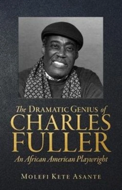Bertrand.pt - The Dramatic Genius Of Charles Fuller; A
