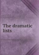 The Dramatic Lists