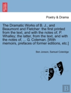 Bertrand.pt - The Dramatic Works Of B. J., And Beaumon