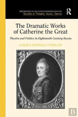 Bertrand.pt - The Dramatic Works Of Catherine The Great