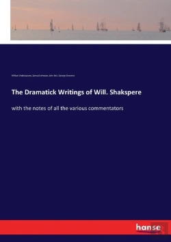 Bertrand.pt - The Dramatick Writings Of Will. Shakspere