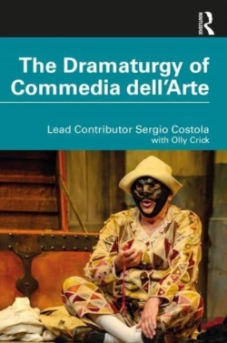 Bertrand.pt - The Dramaturgy Of Commedia Dell'Arte