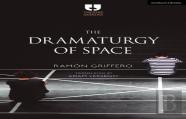 The Dramaturgy Of Space