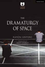 The Dramaturgy Of Space