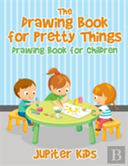 The Drawing Book For Pretty Things