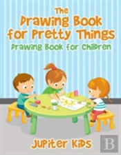The Drawing Book For Pretty Things