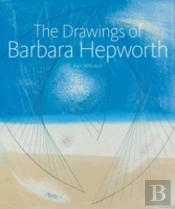The Drawings Of Barbara Hepworth