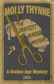 The Draycott Murder Mystery