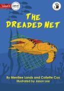 The Dreaded Net